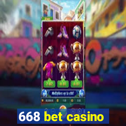 668 bet casino